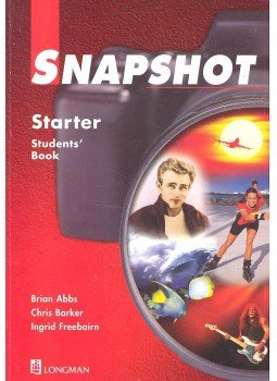 ABBS, BRIAN – BARKER, CHRIS – FREEBAIRN, INGRID - Snapshot – Starter – Student's Book ABBS, BRIAN – BARKER, CHRIS – FREEBAIRN, INGRID - Snapshot – Starter – Student's Book, null 1999 antikvár könyv
