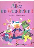 Lewis Carroll - Alice im Wunderland