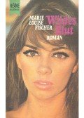 Fischer, Marie Louise - Wildes Blut