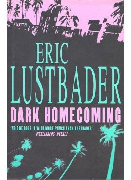  ERIC VAN LUSTBADER - Dark Homecoming, null 1997 antikvár könyv