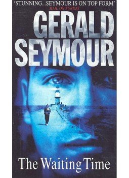 Gerald Seymour - The Waiting Time Gerald Seymour - The Waiting Time, null 1998 antikvár könyv