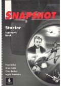 LINLEY, FRAN – ABBS, BRIAN – BARKER, CHRIS – FREEBAIRN, INGRID - Snapshot – Starter – Teacher's Book