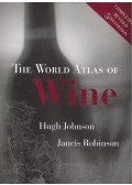 JOHNSON, HUGH – ROBINSON, JANCIS - The World Atlas of Wine