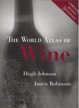 JOHNSON, HUGH – ROBINSON, JANCIS - The World Atlas of Wine JOHNSON, HUGH – ROBINSON, JANCIS - The World Atlas of Wine, null 2005 antikvár könyv