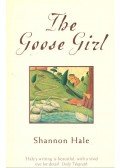 Shannon Hale - The Goose Girl