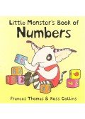 THOMAS, FRANCES – COLLINS, ROSS - Little Monster's Book of Numbers