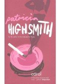 Patricia Highsmith - Carol