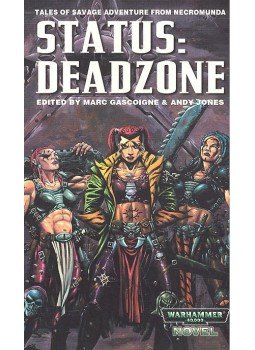 GASCOIGNE, MARC – JONES, ANDY (editor) - Warhammer 40.000 – Status: Deadzone, null 2000 antikvár könyv