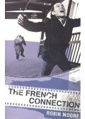 Moore, Robin - The French Connection