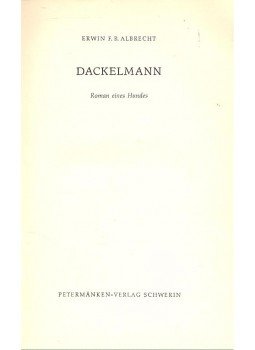 ALBRECHT, ERWIN F,B, - Dackelmann ALBRECHT, ERWIN F,B, - Dackelmann, null 1960 antikvár könyv