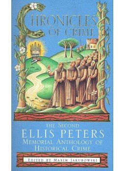 JAKUBOWSKI, MAXIM - Chronicles of Crime – The Second Ellis Peters Memorial Anthology of Historical Crime, null 2000 antikvár könyv