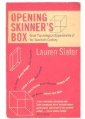 SLATER, LAUREN - Opening Skinner's Box