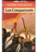 André Malraux - Les conquérants