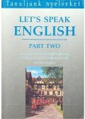 Csonka Margit - Let's speak English – Part Two