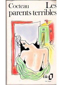 Cocteau, Jean - Les parents terribles Cocteau, Jean - Les parents terribles, null 1987 antikvár könyv