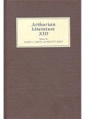 CADLEY, JAMES P, - RIDDY, FELICITY (editor) - Arthurian Literature XIII,