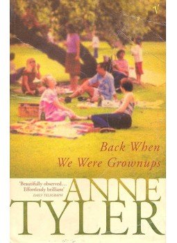 Anne Tyler - Back When We Were Grownups Anne Tyler - Back When We Were Grownups, null 2001 antikvár könyv