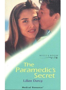 Darcy, Lilian - The Paramedic's Secret Darcy, Lilian - The Paramedic's Secret, null 2001 antikvár könyv