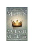 George R. R. Martin - A Clash of Kings
