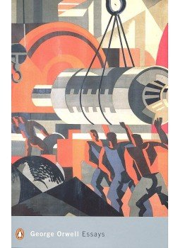 George Orwell - Essays George Orwell - Essays, null 2007 antikvár könyv