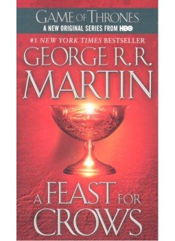 George R. R. Martin - A Feast for Crows George R. R. Martin - A Feast for Crows, null 2007 antikvár könyv