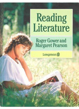 GOWER, ROGER – PEARSON, MARGARET - Reading Literature GOWER, ROGER – PEARSON, MARGARET - Reading Literature, null 1992 antikvár könyv