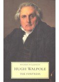 Walpole, Hugh - The Fortress