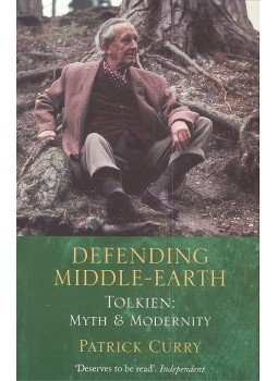 CURRY, PATRICK - Defending Middle-Earth – Tolkien: Myth and Modernity, null 1998 antikvár könyv
