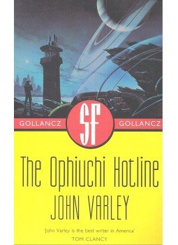 Varley, John - The Ophiuchi Hotline Varley, John - The Ophiuchi Hotline, null 2003 antikvár könyv