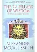 McCall Smith, Alexander - The 2 ½ Pillars of Wisdom