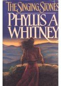 WHITNEY, PHYLLIS A. - The Singing Stones