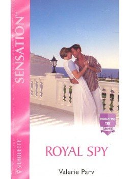 Parv, Valerie - Royal Spy Parv, Valerie - Royal Spy, null 2003 antikvár könyv