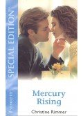 Rimmer, Christine - Mercury Rising