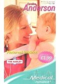 Anderson, Caroline - Maternal Instinct