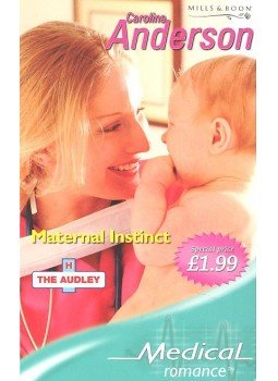Anderson, Caroline - Maternal Instinct Anderson, Caroline - Maternal Instinct, null 2006 antikvár könyv