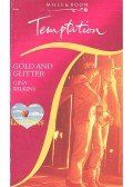 Wilkins, Gina - Gold and Glitter