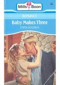 Goldrick, Emma - Baby Makes Three
