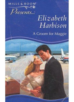 Harbison, Elizabeth - A Groom for Maggie Harbison, Elizabeth - A Groom for Maggie, null 1999 antikvár könyv