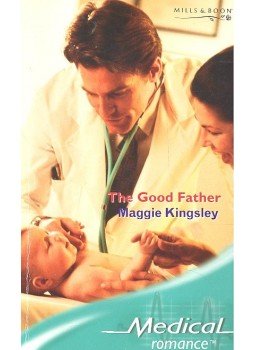 Kingsley, Maggie - The Good Father Kingsley, Maggie - The Good Father, null 2006 antikvár könyv