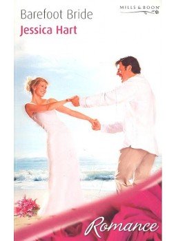 Hart, Jessica - Barefoot Bride Hart, Jessica - Barefoot Bride, null 2007 antikvár könyv