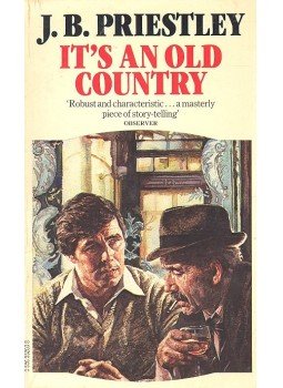 Priestley, J. B. - It's an Old Country Priestley, J. B. - It's an Old Country, null 1981 antikvár könyv