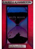 Laurell K. Hamilton - Blue Moon