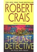 Crais, Robert - The Last Detective