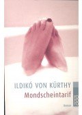 von Kürthy, Ildikó - Mondscheintarif