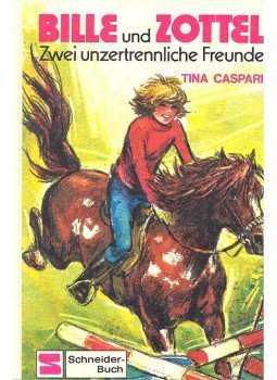 CASPARI, TINA - Bille und Zottel – Zwei unzertrennliche Freunde, null 1977 antikvár könyv