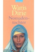Dirie, Waris - Nomadentochter