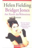 Helen Fielding - Bridget Jones – Am Rande des Wahnsinns