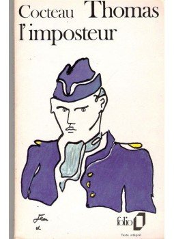 Cocteau, Jean - Thomas, l'imposteur Cocteau, Jean - Thomas, l'imposteur, null 1988 antikvár könyv