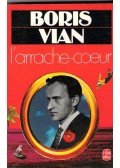 Boris Vian - L'arrache coeur
