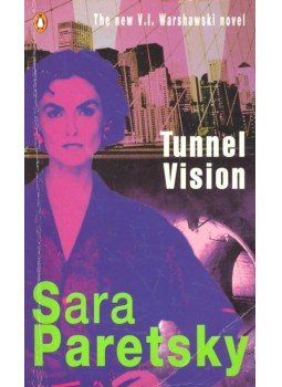 Paretsky, Sara - Tunnel Vision Paretsky, Sara - Tunnel Vision, null 1995 antikvár könyv